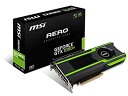 【未使用】【中古】 MSI ビデオグラフィックカード GTX 1080 TI AERO 11G OC