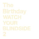 【中古】 WATCH YOUR BLINDSIDE 2 (SHM-CD)(2)