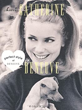 楽天ムジカ＆フェリーチェ楽天市場店【未使用】【中古】 Love!CATHERINE DENEUVE―perfect style of DENEUVE （MARBLE BOOKS）