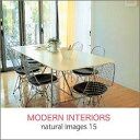 楽天ムジカ＆フェリーチェ楽天市場店【未使用】【中古】 natural images Vol.15 MODERN INTERIORS