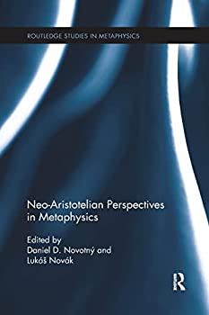 楽天ムジカ＆フェリーチェ楽天市場店【中古】【輸入品・未使用】Neo-Aristotelian Perspectives in Metaphysics （Routledge Studies in Metaphysics）