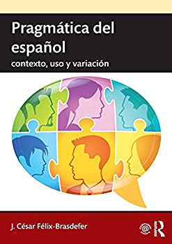 楽天ムジカ＆フェリーチェ楽天市場店【中古】【輸入品・未使用】Pragmatica del espanol （Routledge Introductions to Spanish Language and Linguistics）