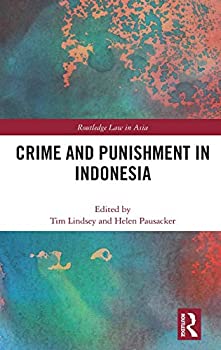 【中古】【輸入品 未使用】Crime and Punishment in Indonesia (Routledge Law in Asia)