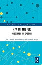 楽天ムジカ＆フェリーチェ楽天市場店【中古】【輸入品・未使用】HIV in the UK: Voices from the Epidemic （Routledge Studies in the Sociology of Health and Illness）