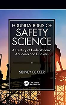 楽天ムジカ＆フェリーチェ楽天市場店【中古】【輸入品・未使用】Foundations of Safety Science: A Century of Understanding Accidents and Disasters