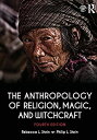 【中古】【輸入品 未使用】The Anthropology of Religion カンマ Magic カンマ and Witchcraft