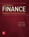 楽天ムジカ＆フェリーチェ楽天市場店【中古】【輸入品・未使用】Case Studies in Finance: Managing for Corporate Value Creation （The Mcgraw-hill Education Series in Finance％カンマ％ Insurance％カンマ％ and Rea