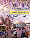 【中古】【輸入品 未使用】Physics for Scientists and Engineers with Modern Physics: Technology Update