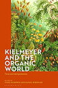 楽天ムジカ＆フェリーチェ楽天市場店【中古】【輸入品・未使用】Kielmeyer and the Organic World: Texts and Interpretations