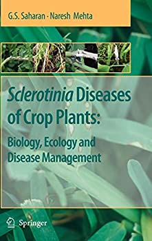 【中古】【輸入品 未使用】Sclerotinia Diseases of Crop Plants: Biology カンマ Ecology and Disease Management