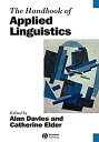 【中古】【輸入品 未使用】The Handbook of Applied Linguistics (Blackwell Handbooks in Linguistics)