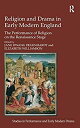 【中古】【輸入品 未使用】Religion and Drama in Early Modern England: The Performance of Religion on the Renaissance Stage (Studies in Performance and Early Mode