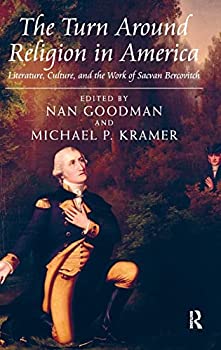 楽天ムジカ＆フェリーチェ楽天市場店【中古】【輸入品・未使用】The Turn Around Religion in America: Literature％カンマ％ Culture％カンマ％ and the Work of Sacvan Bercovitch