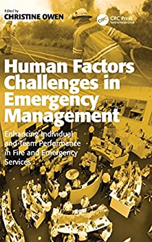 楽天ムジカ＆フェリーチェ楽天市場店【中古】【輸入品・未使用】Human Factors Challenges in Emergency Management: Enhancing Individual and Team Performance in Fire and Emergency Services