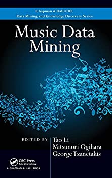 楽天ムジカ＆フェリーチェ楽天市場店【中古】【輸入品・未使用】Music Data Mining （Chapman & Hall/CRC Data Mining and Knowledge Discovery Series）
