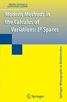 【中古】【輸入品 未使用】Modern Methods in the Calculus of Variations: L p Spaces (Springer Monographs in Mathematics)