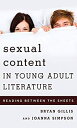 ॸե꡼ŷԾŹ㤨֡šۡ͢ʡ̤ѡSexual Content in Young Adult Literature: Reading Between the Sheets (Studies in Young Adult LiteratureפβǤʤ15,597ߤˤʤޤ