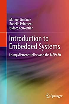 【中古】【輸入品・未使用】Introduction to Embedded Systems: Using Microcontrollers and the MSP430