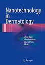 ॸե꡼ŷԾŹ㤨֡šۡ͢ʡ̤ѡNanotechnology in DermatologyפβǤʤ57,300ߤˤʤޤ