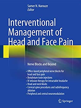 【中古】【輸入品 未使用】Interventional Management of Head and Face Pain: Nerve Blocks and Beyond