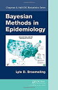 【中古】【輸入品 未使用】Bayesian Methods in Epidemiology (Chapman Hall/CRC Biostatistics Series)