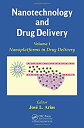 ॸե꡼ŷԾŹ㤨֡šۡ͢ʡ̤ѡNanotechnology and Drug Delivery%% Volume One: Nanoplatforms in Drug DeliveryפβǤʤ71,747ߤˤʤޤ