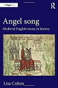 楽天ムジカ＆フェリーチェ楽天市場店【中古】【輸入品・未使用】Angel Song: Medieval English Music in History