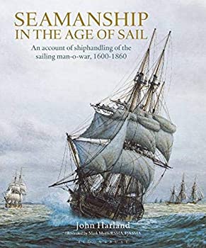 楽天ムジカ＆フェリーチェ楽天市場店【中古】【輸入品・未使用】Seamanship in the Age of Sail: An Account of Shiphandling of the Sailing Man-O-War％カンマ％ 1600-1860