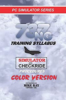 楽天ムジカ＆フェリーチェ楽天市場店【中古】【輸入品・未使用】737NG Training Syllabus: For Flight Simulation Pilots: Color Version （PC Simulator）