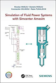 【中古】【輸入品・未使用】Simulation of Fluid Power Systems with Simcenter Amesim