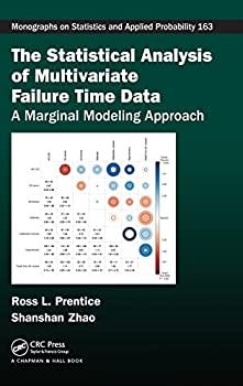 【中古】【輸入品 未使用】The Statistical Analysis of Multivariate Failure Time Data: A Marginal Modeling Approach (Chapman Hall/CRC Monographs on Statistics a