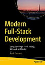 【中古】【輸入品 未使用】Modern Full-Stack Development: Using TypeScript カンマ React カンマ Node.js カンマ Webpack カンマ and Docker