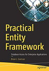 【中古】【輸入品・未使用】Practical Entity Framework: Database Access for Enterprise Applications