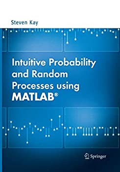 【中古】【輸入品 未使用】Intuitive Probability and Random Processes using MATLABR