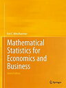 【中古】【輸入品 未使用】Mathematical Statistics for Economics and Business