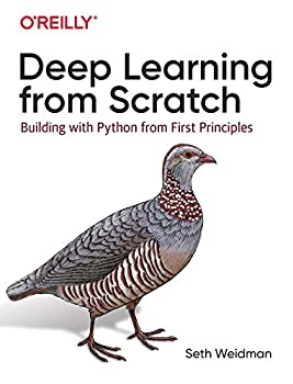 【中古】【輸入品 未使用】Deep Learning from Scratch: Building with Python from First Principles