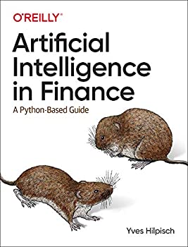 【中古】【輸入品 未使用】Artificial Intelligence in Finance: A Python-Based Guide