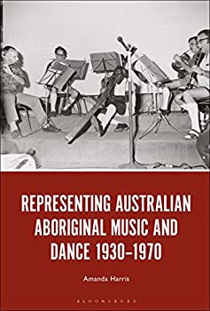 楽天ムジカ＆フェリーチェ楽天市場店【中古】【輸入品・未使用】Representing Australian Aboriginal Music and Dance 1930-1970