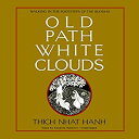 【中古】【輸入品・未使用】Old Path White Clouds