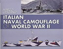 【中古】【輸入品・未使用】Italian Naval Camouflage of World War II