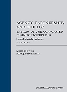 【中古】【輸入品・未使用】Agency%カンマ% Partnership%カンマ% and the LLC: The Law of Unincorporated Business Enterprises: Cases%カンマ% Materials%カンマ% Problems