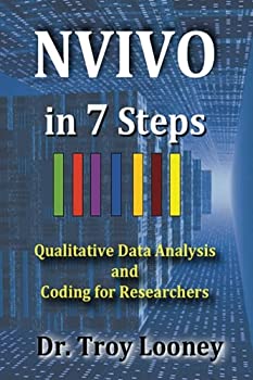 【中古】【輸入品 未使用】NVIVO in 7 Steps: Qualitative Data Analysis and Coding for Researchers