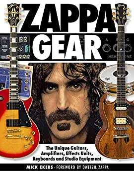 楽天ムジカ＆フェリーチェ楽天市場店【中古】【輸入品・未使用】Zappa Gear: The Unique Guitars％カンマ％ Amplifiers％カンマ％ Effects Units％カンマ％ Keyboards and Studio Equipment