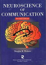 【中古】【輸入品 未使用】Neuroscience of Communication (Singualr Textbook Series)
