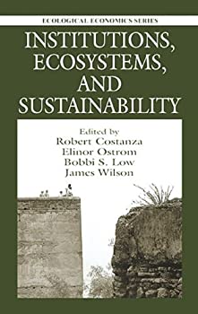 【中古】【輸入品・未使用】Institutions%カンマ% Ecosystems%カンマ% and Sustainability (Ecological Economics)