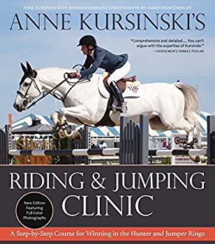 楽天ムジカ＆フェリーチェ楽天市場店【中古】【輸入品・未使用】Anne Kursinski's Riding and Jumping Clinic: A Step-by-Step Course for Winning in the Hunter and Jumper Rings