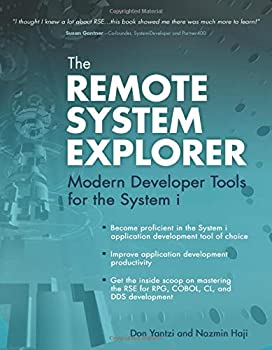 【中古】【輸入品 未使用】The Remote System Explorer: Modern Developer Tools for the System I