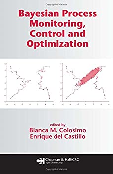 【中古】【輸入品 未使用】Bayesian Process Monitoring カンマ Control and Optimization