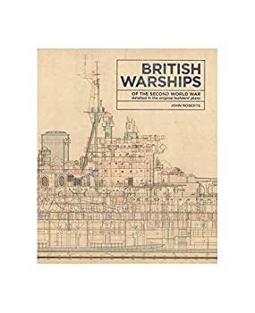 楽天ムジカ＆フェリーチェ楽天市場店【中古】【輸入品・未使用】British Warships of the Second World War: Detailed in the Original Builders' Plans
