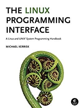 【中古】【輸入品・未使用】The Linux Programming Interface: A Linux and UNIX System Programming Handbook